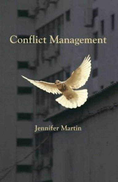 Jennifer Martin - Conflict Management, Häftad