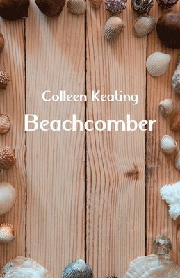 Colleen Keating - Beachcomber, Häftad