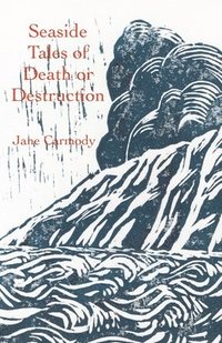 bokomslag Seaside Tales of Death or Destruction