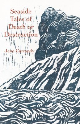 bokomslag Seaside Tales of Death or Destruction