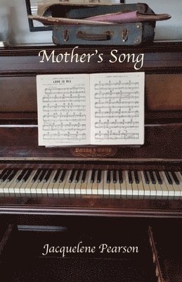 bokomslag Mother's Song