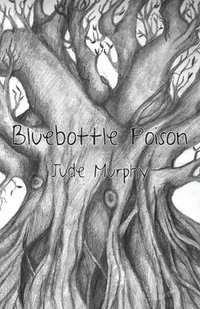 bokomslag Bluebottle Poison