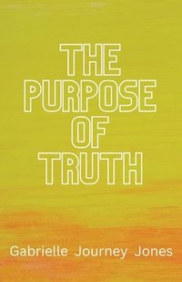 bokomslag Purpose of Truth