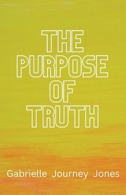 bokomslag Purpose of Truth
