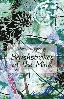 bokomslag Brushstrokes of the Mind