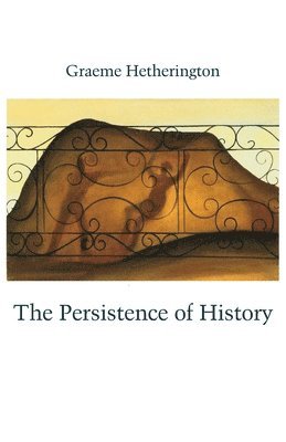The Persistence of History 1