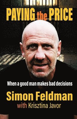 Paying the Price: When a good man makes bad decisions 1