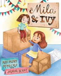 bokomslag Mila & Ivy