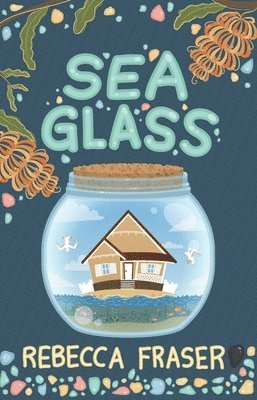 Rebecca Fraser - Sea Glass, Häftad