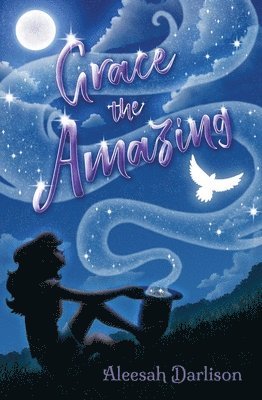 Aleesah Darlison - Grace the Amazing, Häftad