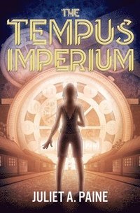 bokomslag The Tempus Imperium