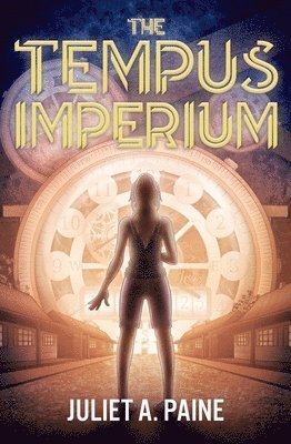 Juliet A. Paine - Tempus Imperium, Häftad