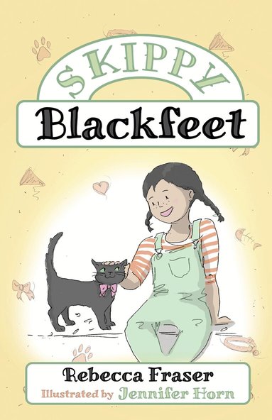 Rebecca Fraser - Skippy Blackfeet, Inbunden