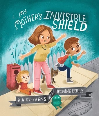 My Mothers Invisible Shield 1