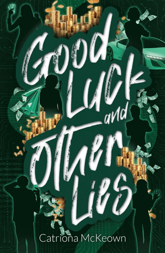 Good Luck and Other Lies 1