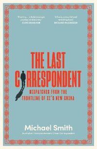 bokomslag The Last Correspondent
