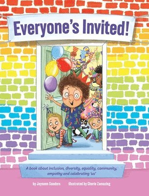 Jayneen Sanders - Everyone's Invited, Inbunden