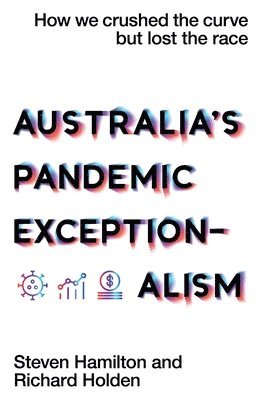 Australia's Pandemic Exceptionalism 1