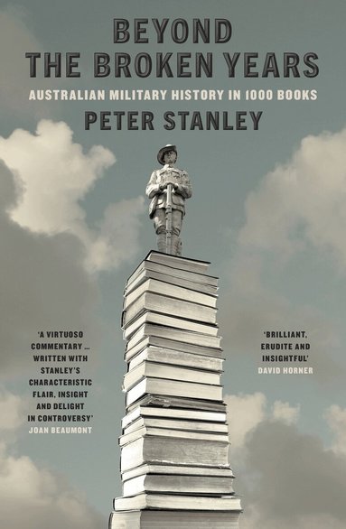 Peter Stanley - Beyond the Broken Years, Häftad