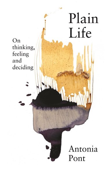 Antonia Pont - Plain Life, Häftad