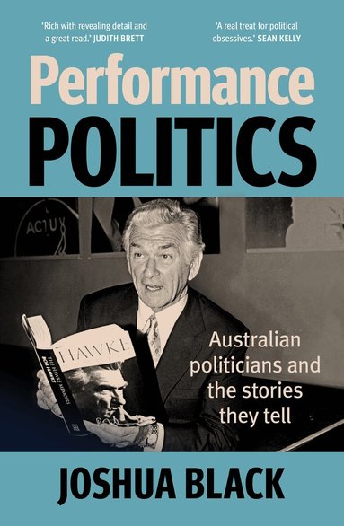 Joshua Black - Performance Politics, Häftad