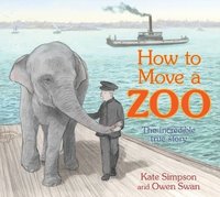 bokomslag How to Move a Zoo