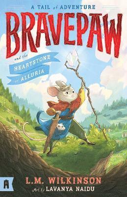 bokomslag Bravepaw and the Heartstone of Alluria: Bravepaw 1