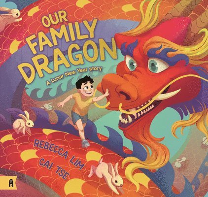 Our Family Dragon: A Lunar New Year Story 1