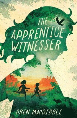 Bren MacDibble - The Apprentice Witnesser, Häftad