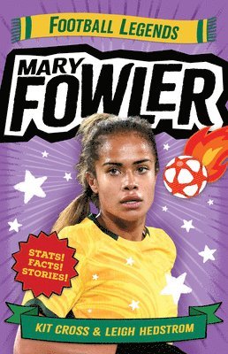 Kit Cross - Mary Fowler: Football Legends, Häftad