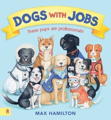 Max Hamilton - Dogs With Jobs, Häftad