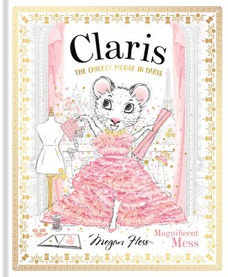 Claris: Magnificent Mess: Volume 8 1