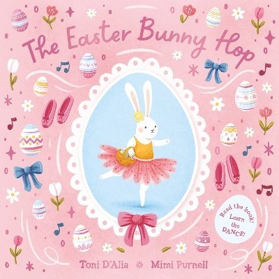 Toni D'Alia - Easter Bunny Hop, Inbunden