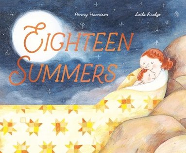 Penny Harrison - Eighteen Summers, Inbunden