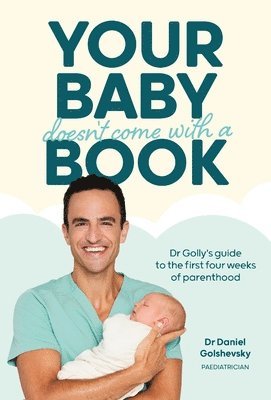 bokomslag Your Baby Doesn't Come with a Book