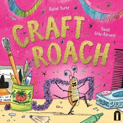 Rachel Burke - Craft Roach, Inbunden