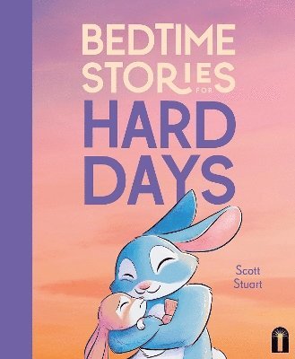 bokomslag Bedtime Stories for Hard Days