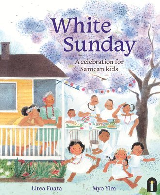 bokomslag White Sunday: A Celebration for Samoan Kids
