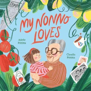 bokomslag My Nonno Loves