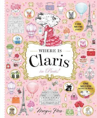 Megan Hess - Where is Claris in Paris!, Häftad