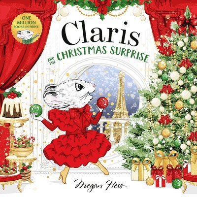 Megan Hess - Claris and the Christmas Surprise, Inbunden