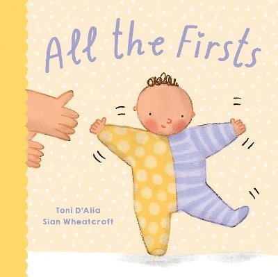 Toni D'Alia - All the Firsts, Inbunden