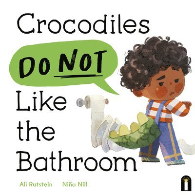 Crocodiles Do Not Like the Bathroom 1