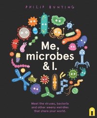 bokomslag Me, Microbes and I