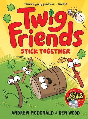 Andrew McDonald, Andrew Mcdonald - Twig Friends Stick Together: Twig Friends #2, Häftad
