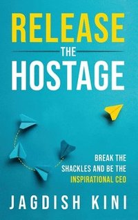 bokomslag Release The Hostage