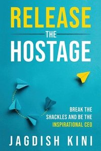 bokomslag Release The Hostage