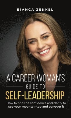 bokomslag Career Woman's Guide to Self-Leadership