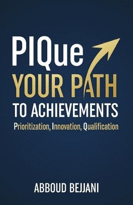 bokomslag PIQue Your Path to Achievements