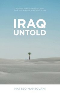 bokomslag Iraq Untold